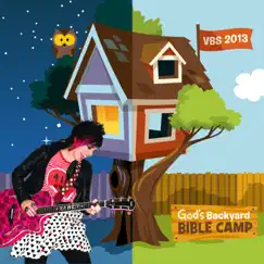 God's Backyard Bible Camp VBS by Yancy album reviews, ratings, credits