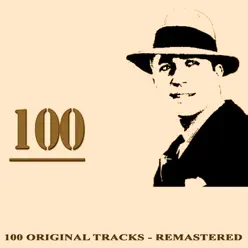 100 (100 Original Tracks) [Remastered] - Carlos Gardel