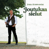 Joutukaa Sielut - Jukka Kuoppamäki