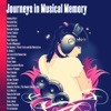 Journeys in Musical Memory (Remastered) artwork