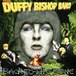 The Duffy Bishop Band - Damn Blues