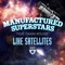 Like Satellites (feat. Danni Rouge) - Manufactured Superstars lyrics