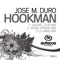 Hookman (Oscar L Dub Mix) - Jose M Duro lyrics