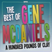 Gene McDaniels - A Hundred Pounds of Clay