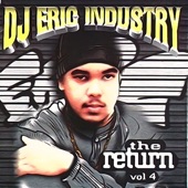 DJ Eric Industry: The Return, Vol. 4 artwork