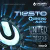 United (Ultra Music Festival Anthem) [Tiësto & Blasterjaxx Remix] - Single album lyrics, reviews, download
