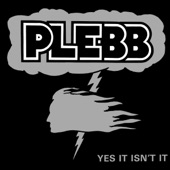 Plebb - Förflutet