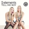 Tell Me Boy (Remixes)
