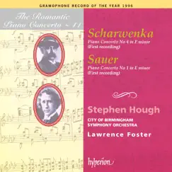 Sauer & Scharwenka: Piano Concertos by Stephen Hough, City of Birmingham Symphony Orchestra & Lawrence Foster album reviews, ratings, credits