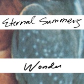 Eternal Summers - Wonder