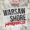 Warsaw Shore - Marasco lyrics