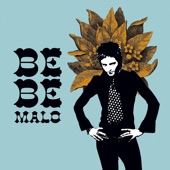 Bebe - Malo