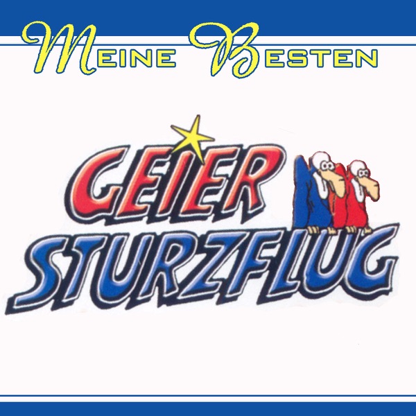 Geier Sturzflug mit Pure Lust am Leben