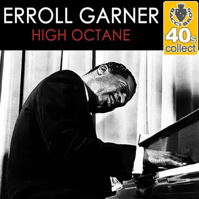 High Octane (Remastered) - Single - Erroll Garner