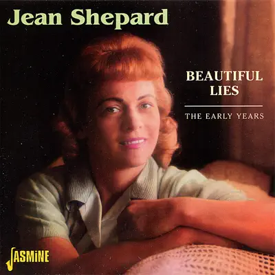 Beautiful Lies - The Early Years - Jean Shepard