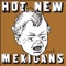 Rigor Mortis - Hot New Mexicans lyrics