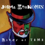 Jorma Kaukonen - River of Time