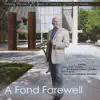 A Fond Farewell Vol. II album lyrics, reviews, download
