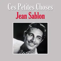 Ces Petites Choses - Jean Sablon