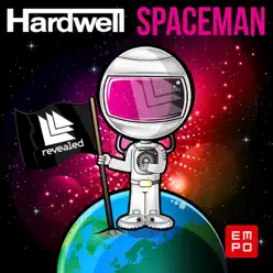 Spaceman - EP - Hardwell