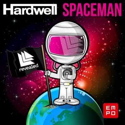 Spaceman - EP - Hardwell