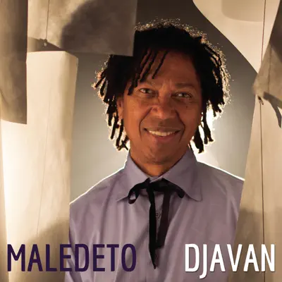 Maledeto (Radio Edit) - Single - Djavan