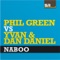 Naboo - Yvan, Dan Daniel & Phil Green lyrics