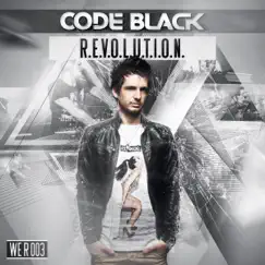 R.E.V.O.L.U.T.I.O.N. - Single by Code Black album reviews, ratings, credits