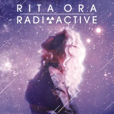 Radioactive (Remixes) - Rita Ora