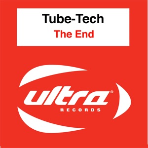 Tube-Tech - The End - Zortam Music