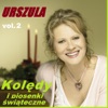 Koledy, Vol. 2 - Koledy I Piosenki Swiateczne