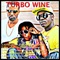Turbo Wine - Rickman & Konshens lyrics