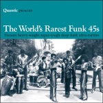 The World's Rarest Funk 45s