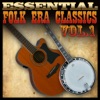 Essential Folk Era Classic, Vol. 1