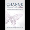 Change Beyond the Pain