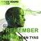 I Remember Now (Sied van Riel Remix) - Sean Tyas lyrics