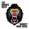 Monkey Make Noise, 2014