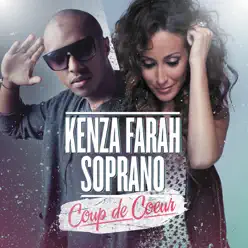 Coup de cœur (feat. Soprano) - Single - Kenza Farah