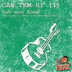 Can Tem-Hi (I) - Rah-mon Roma