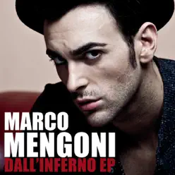 Dall'inferno - Single - Marco Mengoni