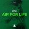 Air for Life - EDX lyrics