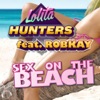 Sex On the Beach (Remixes) [feat. RobKay]