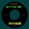 Nookie - Mystic MC lyrics