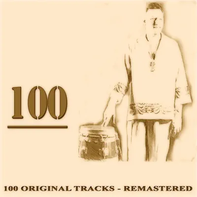 100 (100 Original Tracks Remastered) - Martin Denny 100 (100 Original Tracks Remastered) - Martin Denny