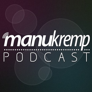 Manu Kremp Official Podcast cover