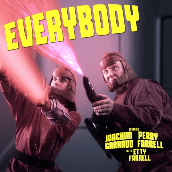 Everybody (Remixes) - EP - Joachim Garraud & Perry & Etty Farrell