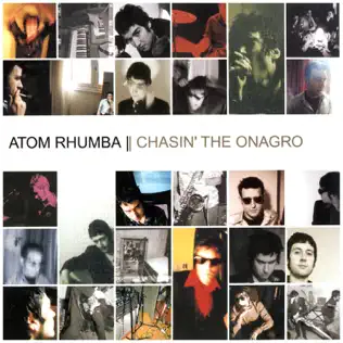 télécharger l'album Atom Rhumba - Chasin The Onagro