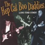 The Hep Cat Boo Daddies - Hold On