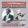 Papa Lemon: New Orleans Ukelele Maestro & Tent Show Troubadour