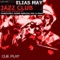 Jazz Club - Elias May lyrics